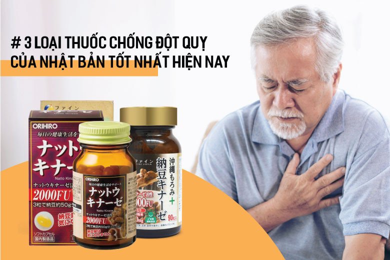 Thuốc chống đột quỵ của Nhật hỗ trợ phòng tránh và điều trị hiệu quả