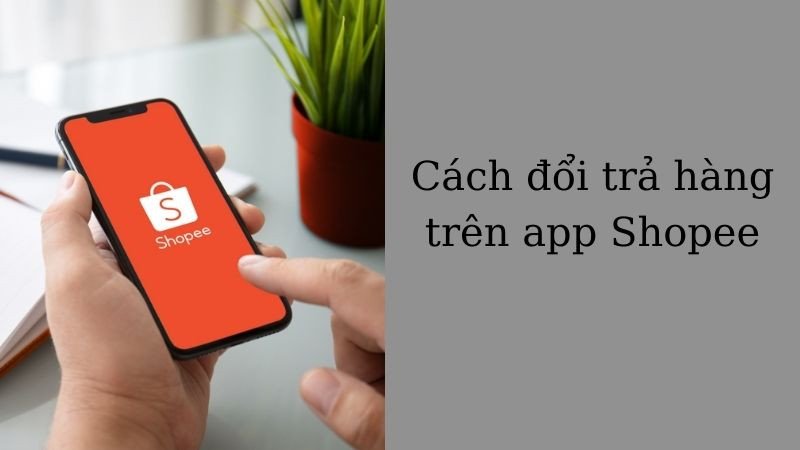 Giao diện yêu cầu trả hàng hoàn tiền trên Shopee