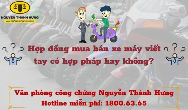 Giấy tờ mua bán xe máy viết tay cần công chứng để hợp pháp hóa giao dịch
